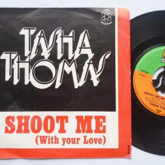 Tasha Thomas Shoot Me 7" Atlantic 11227 EX/VG 1970s picture sleeve, European pressing