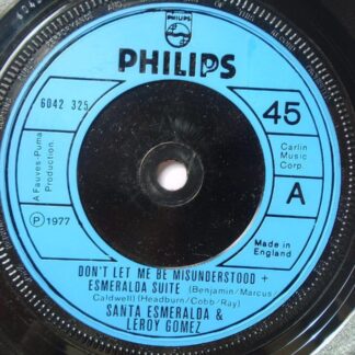 Santa Esmeralda Don't Let Me Be Misunderstood 7" Philips 6042325 EX 1977