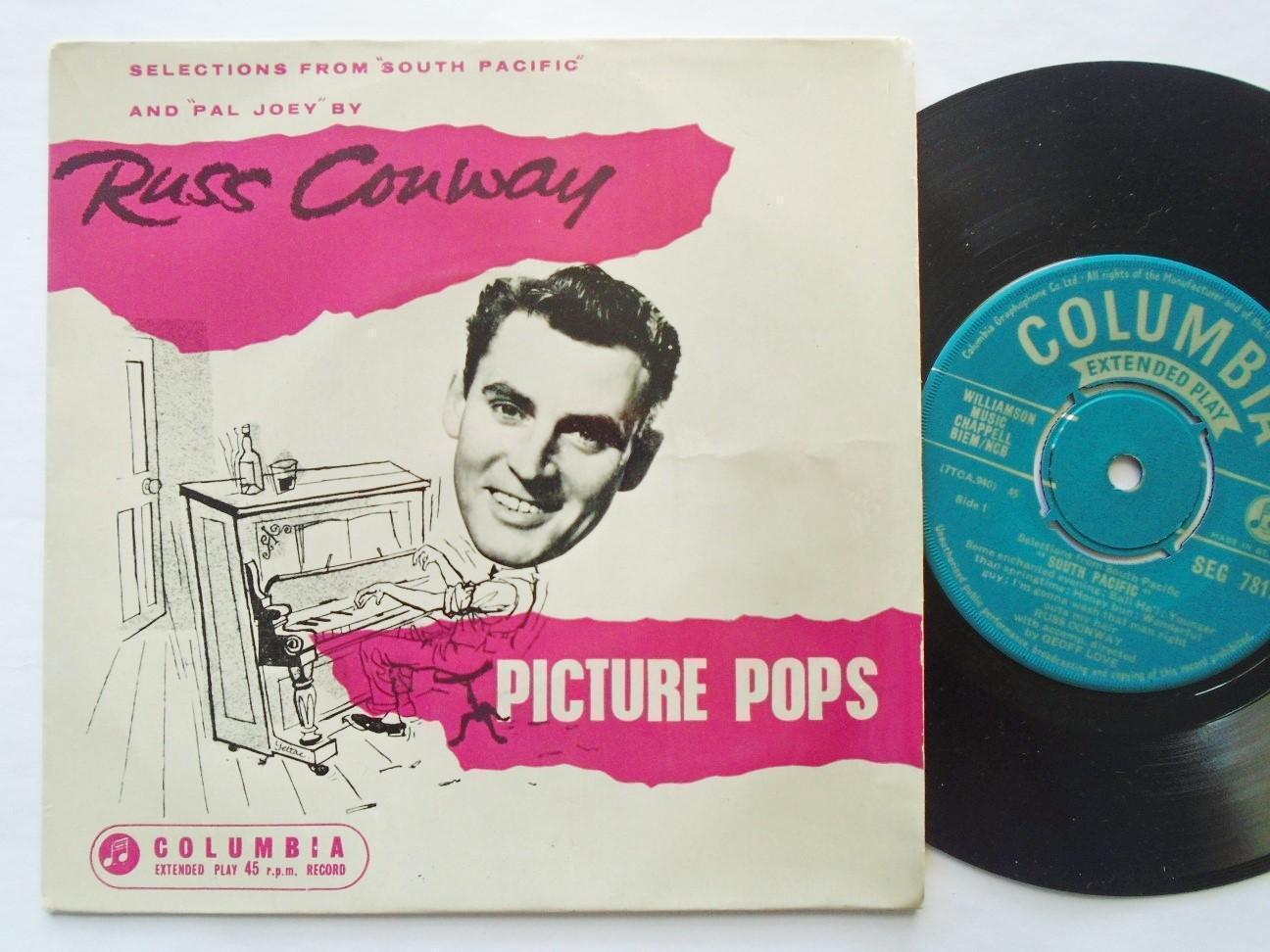 Russ Conway Picture Pops EP Columbia SEG7817 EX/EX 1958 picture sleeve, selections from South Pacific and Pal Joey