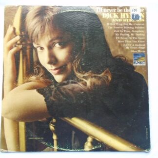 Dick Hyman I'll Never Be The One LP Sunset SUM1140 EX/G 1960s US pressing, sleeve is only GOOD it sellotape on top edge and ring mark on front