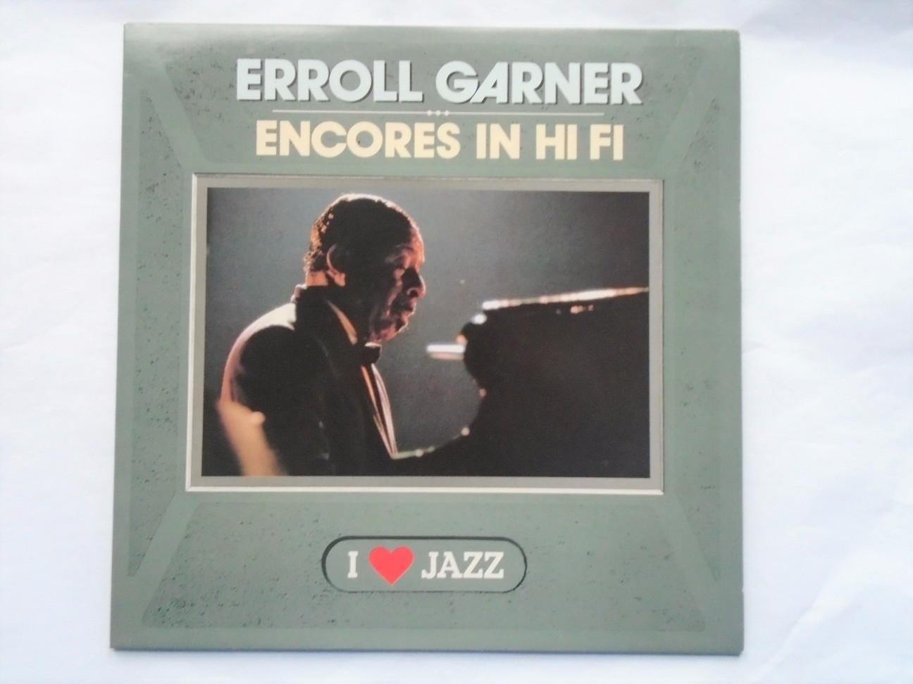 Erroll Garner Encores In Hi-Fi LP CBS CBS21134 EX/EX 1986 French pressing, sleeve is creased at top right corner