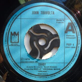 John Travolta Sandy 7" Midsong POSP6 EX 1978 made in France, blue paper label, Record has machine cut centre