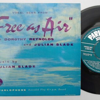 Julian Slade Free As Air EP Parlophone GEP8622 EX/EX 1950s with Peter Knight Singers, picture sleeve