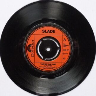 Slade Take Me Back 'Ome 7" Polydor 2058331 EX 1972
