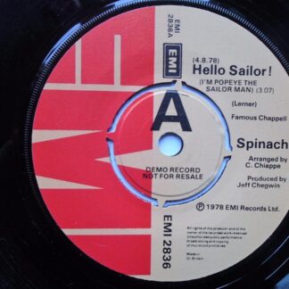Spinach Hello Sailor 7" EMI EMI2836 EX 1978 demo