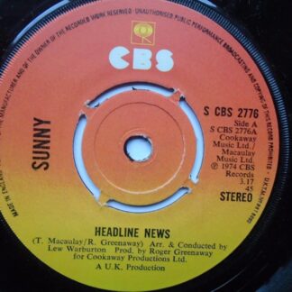 Sunny Headline News 7" CBS SCBS2776 EX 1974 there is number stamp on side two label
