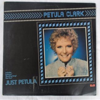 Petula Clark Just Petula LP Polydor 2384068 EX/VG 1974