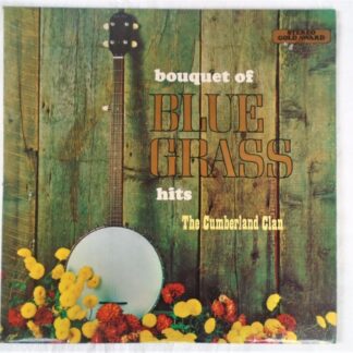 Cumberland Clan Bouquet Of Blue Grass Hits LP Stereo Gold Award MER319 EX/EX 1970