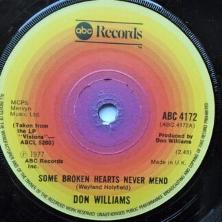 Don Williams Some Broken Hearts Never Mend 7" ABC ABC4172 EX 1977