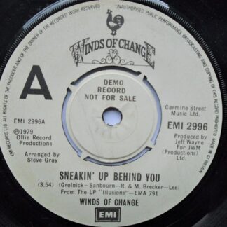 Winds Of Change Sneakin Up Behind You 7" Winds Of Change EMI2996 VG 1979