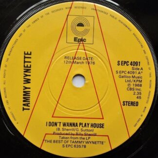 Tammy Wynette I Don't Wanna Play House 7" Epic SEPC4091 EX 1974 demo