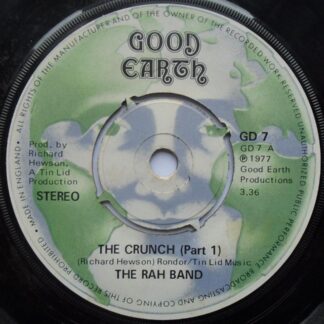 Rah Band The Crunch Part 1 7" Good Earth GD7 EX 1977