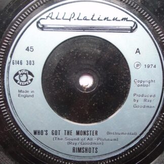 Rimshots Who's Got The Monster 7" All Platinum 6146303 EX 1974