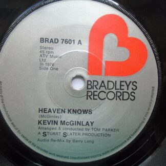 Kevin McGinlay Heaven Knows 7" Bradleys BRAD7601 EX 1976