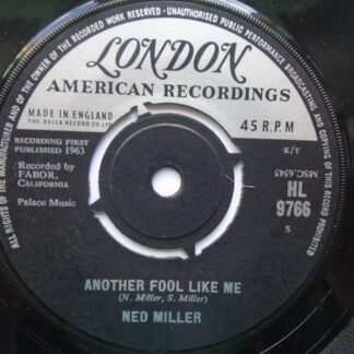 Ned Miller Another Fool Like Me 7" London HL9766 VG 1963