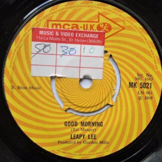 Leapy Lee Good Morning 7" MCA MK5021 EX 1969
