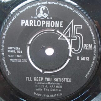Billy J Kramer & Dakotas I'll Keep You Satisfied 7" Parlophone R5073 EX 1963