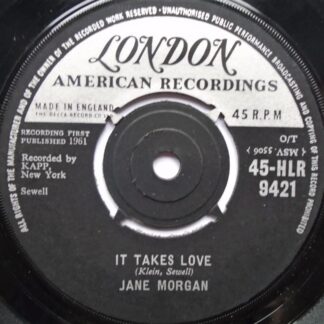 Jane Morgan It Takes Love 7" London HLR9421 EX 1961