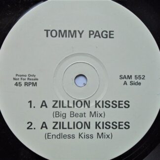 Tommy Page A Zillion Kisses The Big Beat Mix 12" Sam SAM552 VG 1990s 12 inch, promo, there is a long, non-sounding fingernail mark on side two