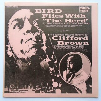 Charlie Parker Bird Flies With The Herd LP Main Man BFWHCB617 EX /VG 1970s