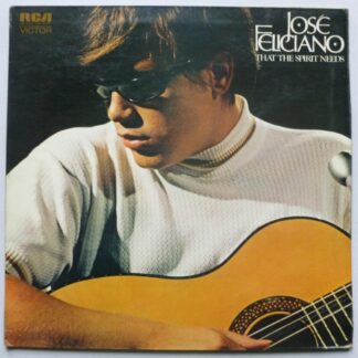 Jose Feliciano That The Spirit Needs LP RCA Victor SF8223 EX/VG 1972 there is light bubbling on side one label