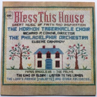 Mormon Tabernacle Choir Bless This House LP CBS BRG72480 EX/EX 1966 conducted by Eugene Ormandy