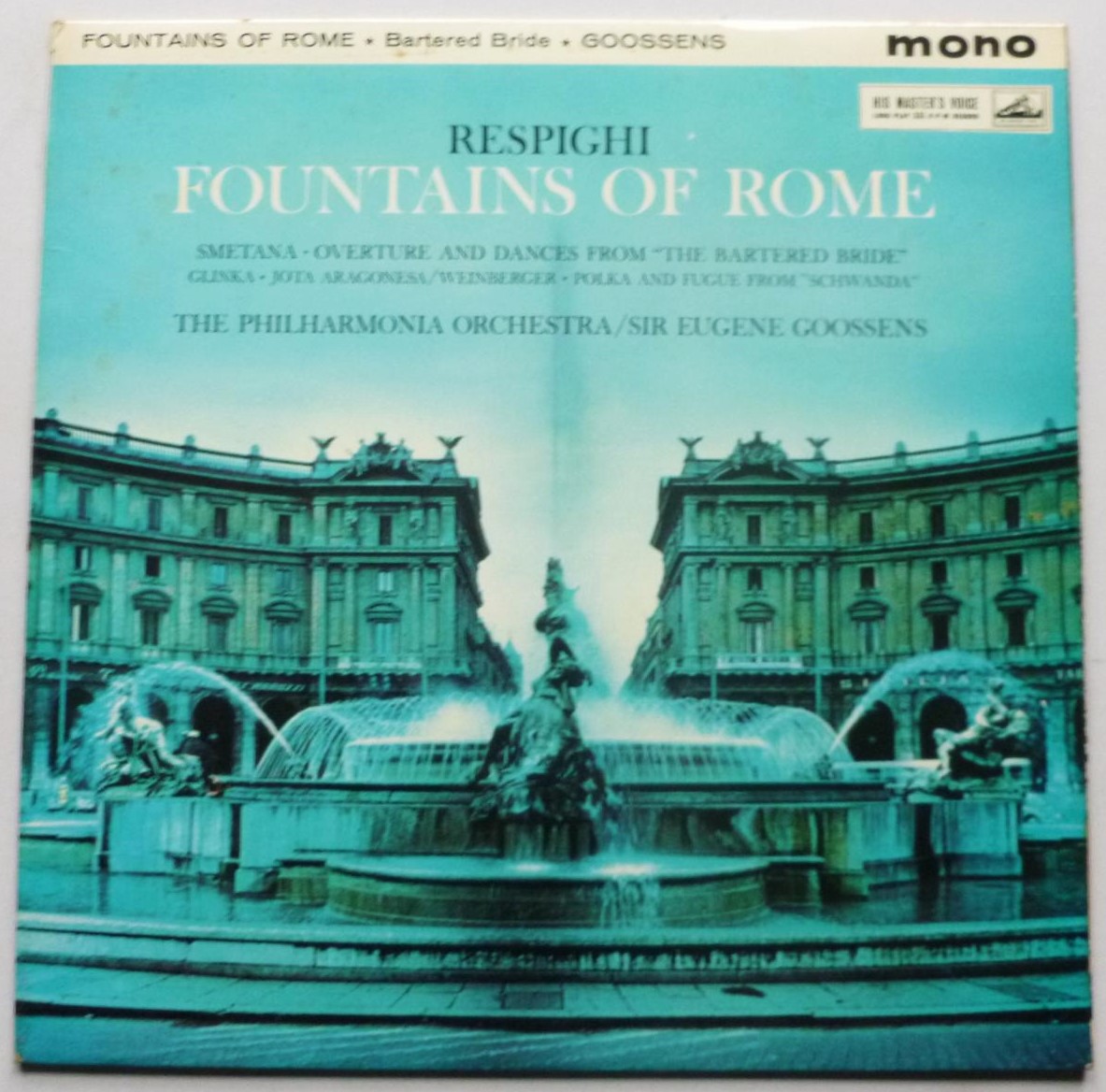 Eugene Goossens Respighi Fountains Of Rome LP HMV ALP1785 EX/EX 1960 semi circle label - sleeve has writing on rear