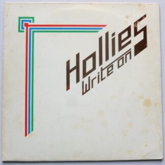 Hollies Write On LP Polydor 2442141 EX/VG 1976 sleeve has foxing to front and rear - lyric inner has seam split on bottom edge