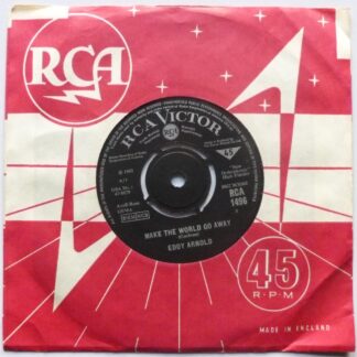 Eddy Arnold Make The World Go Away 7" RCA Victor RCA1496 EX 1965