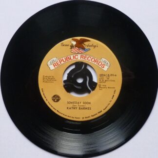 Kathy Barnes Someday Soon 7" Republic IRDAR293 EX 1976 US pressing