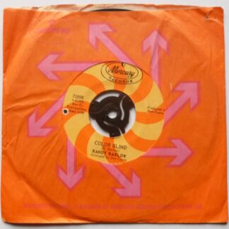 Randy Barlow Color Blind 7" Mercury 72808 VG 1970s US pressing - there is drill hole in label - record has some odd handling marks but plays well