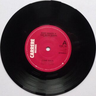 Bart Baker & Blue Birds Come Back 7" Carrere CAR162 VG 1980