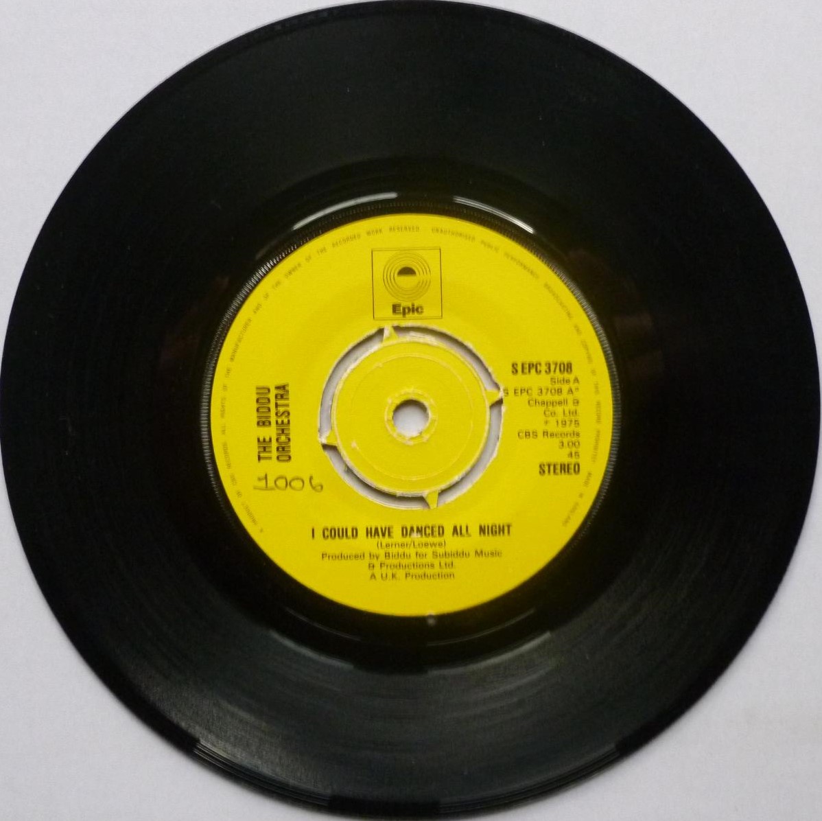 Biddu Orchestra I Could Have Danced All Night 7" Epic SEPC3708 EX 1975 signed on b-side label - best wishes Biddu - handwritten number on label and 2mm drill hole in label rim - Image 2