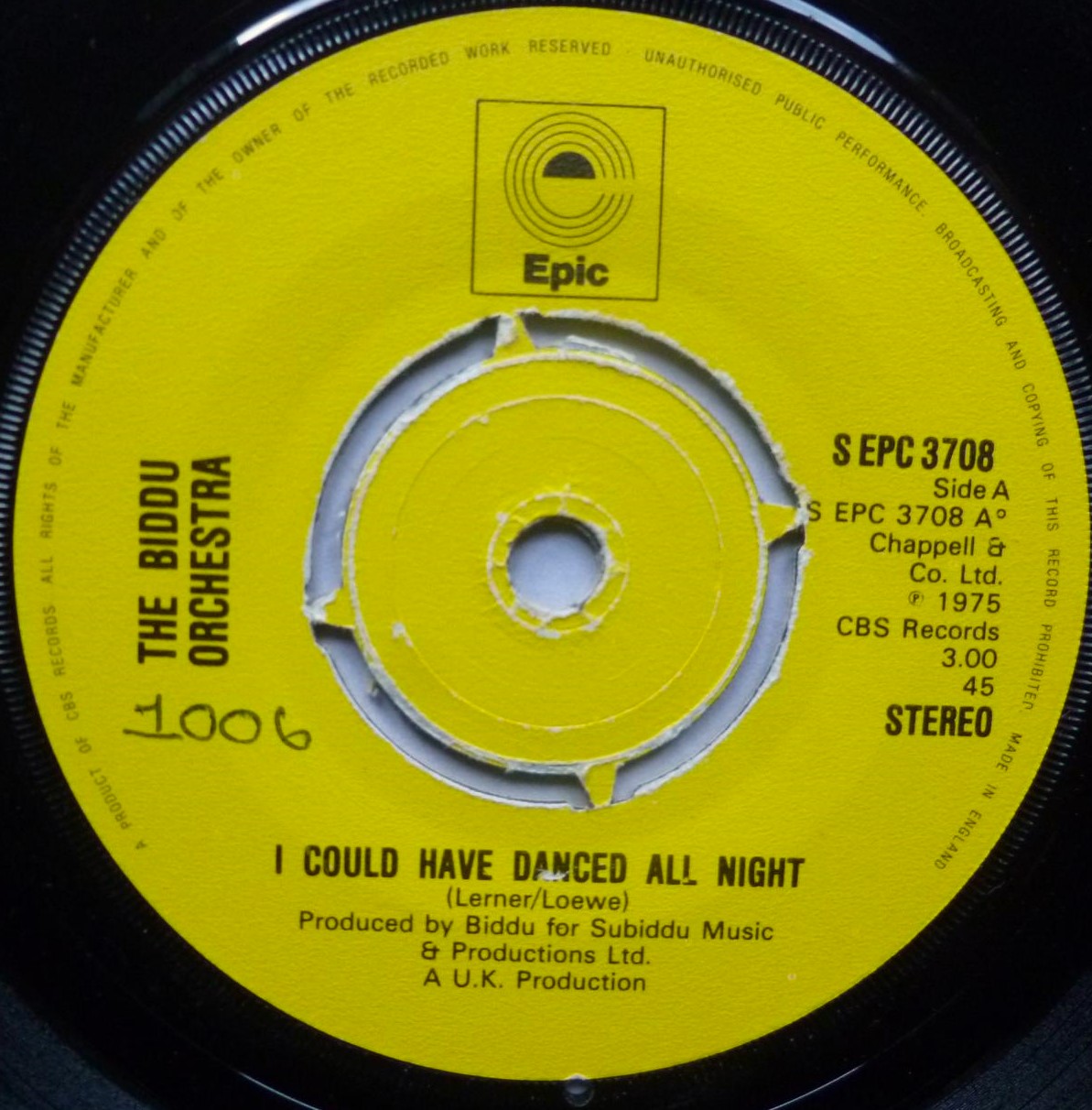 Biddu Orchestra I Could Have Danced All Night 7" Epic SEPC3708 EX 1975 signed on b-side label - best wishes Biddu - handwritten number on label and 2mm drill hole in label rim - Image 3