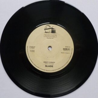 Slade Okey Cokey 7" Barn BARN011 EX 1979