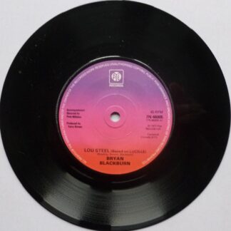 Bryan Blackburn Lou Steel 7" Pye 7N 46005 EX  1977