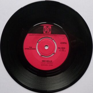 Overlanders Michelle 7" Pye 7N17034 EX 1965 there is pen mark on side one label