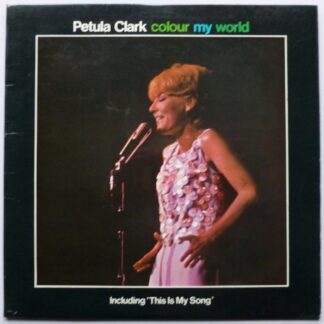 Petula Clark Colour My World LP Pye NPL18171 EX/EX 1967
