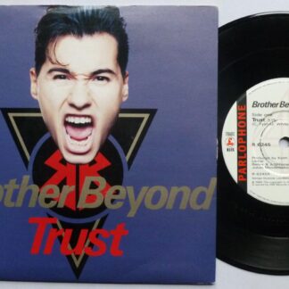 Brother Beyond Trust 7" Parlophone R6245 EX/EX 1990 picture sleeve
