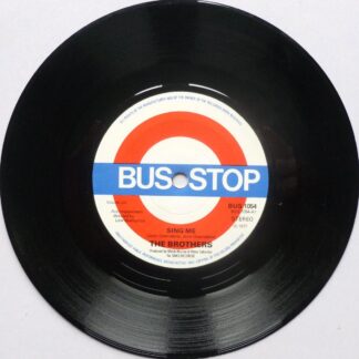 Brothers Sing Me 7" Bus Stop BUS1054 EX 1977