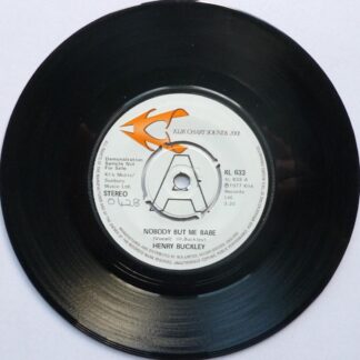 Henry Buckley Nobody But Me Babe 7" Klik Chart Sounds 2001 KL633 EX 1977 promo with handwritten number on label