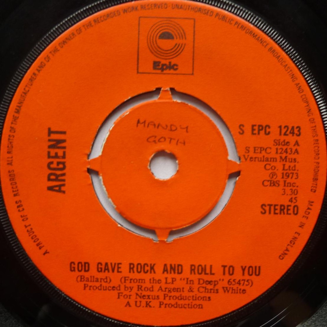 Argent God Gave Rock N Roll To You 7" Epic SEPC1243 EX 1973 rare orange label - there is handwritten name on side one label - Image 2