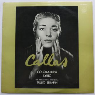 Maria Callas Coloratura Lyric LP Angel AB8055 EX+/EX+ 1970s Japanese pressing with insert