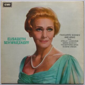 Elisabeth Schwarzkopf Favourite Scenes And Arias LP Columbia SAX5286 EX/EX- 1967 semi circle labels