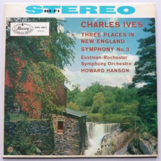 Charles Ives Three Places In New England Symphony LP Mercury AMS16023 EX/VG 1960 sleeve has some rubbing near top opening on rear and sticker mark on rear of sleeve
